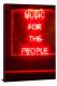 Music for the People Neon, 2017 - Canvas Wrap
